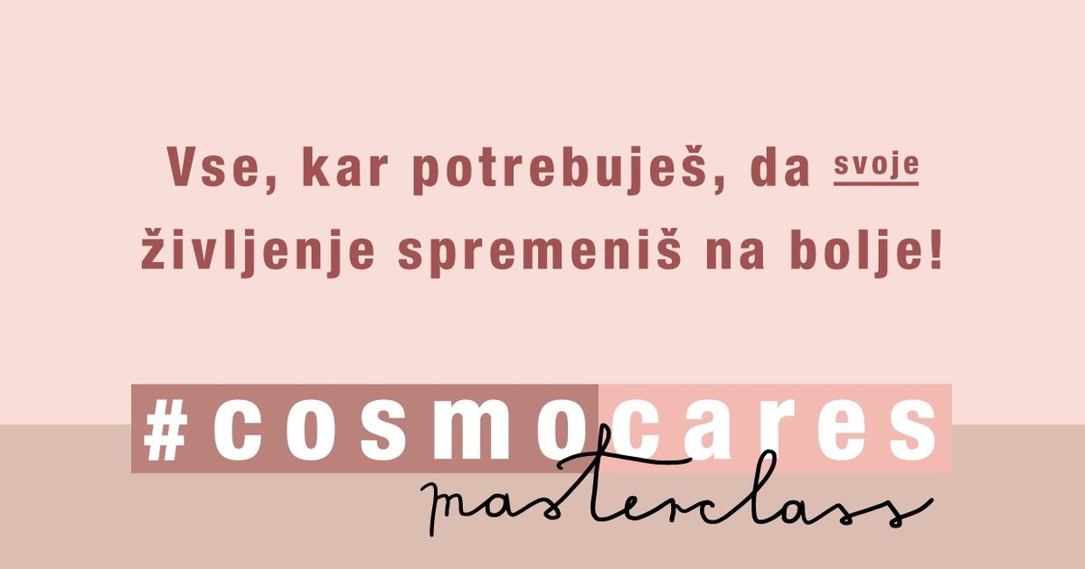 #CosmoCares Masterclass – spletna Cosmo konferenca